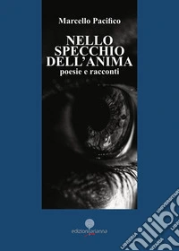 Nello specchio dell'anima