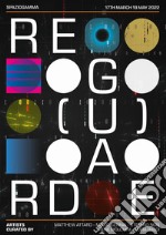 Re_g(u)ard_e. Show Catalogue 17 April - 19 May 2022. Ediz. multilingue libro