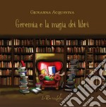 Geremia e la magia dei libri libro