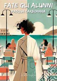 Fate gli alunni libro