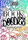 The book of doodles. A coloring book libro