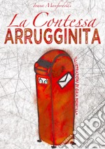 La contessa arrugginita