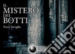 Il mistero dei botti libro