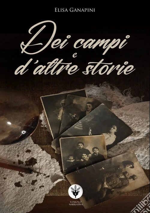 Dei campi e d'altre storie