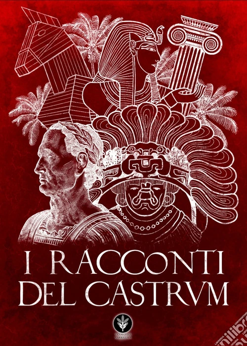 I racconti del castrum