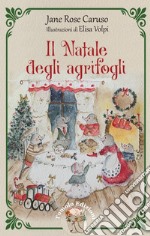 Il Natale degli agrifogli