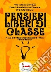 Pensieri liberi di classe libro