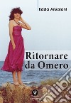 Ritornare da Omero libro