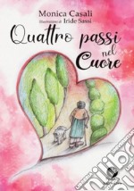 Quattro passi nel cuore libro