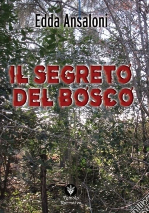 Il segreto del bosco