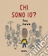 Chi sono io? libro