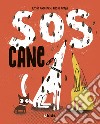 Sos cane libro di Antczak Kasia