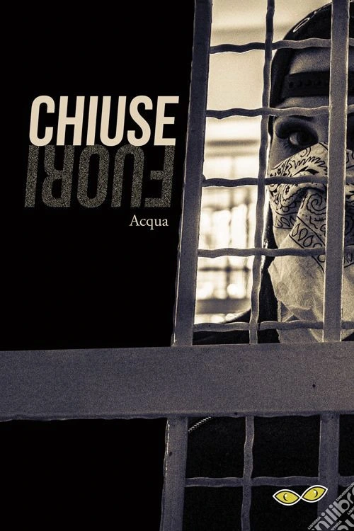 Chiuse fuori