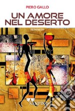 Un amore nel deserto libro