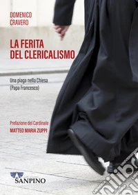 La ferita del clericalismo libro