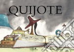 Quijote. Ediz. a colori libro