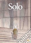 Solo. Ediz. a colori libro