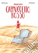 L'ennesimo Cappuccetto Rosso. Ediz. a colori libro