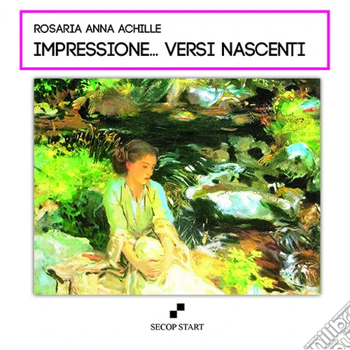 Impressione... versi nascenti