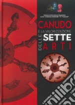 Canudo e la valorizzazione delle sette arti libro