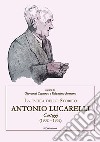 La fatica dello storico: Antonio Lucarelli. Carteggi (1902 - 1952) libro