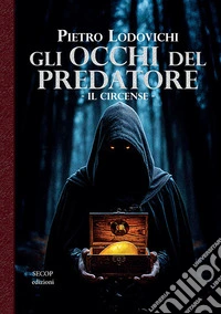 Gli occhi del predatore. Il circense libro