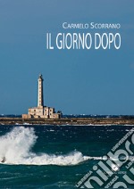 Il giorno dopo libro