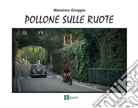 Pollone sulle ruote