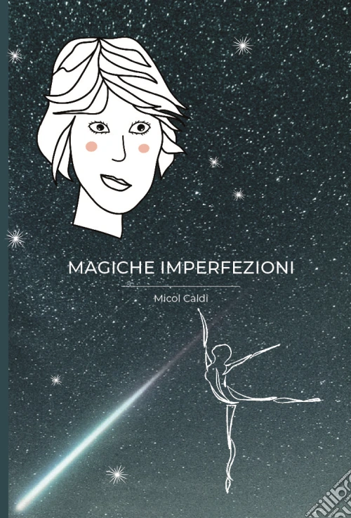 Magiche imperfezioni