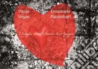 I luoghi dove l'amore deve fuggire libro
