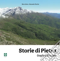 Storie di pietra. Graglia e Muzzano libro