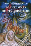 Le dilemmes de l'Inquisiteur libro