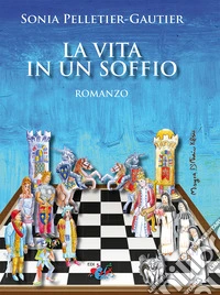 La vita in un soffio libro