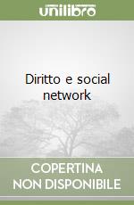 Diritto e social network libro