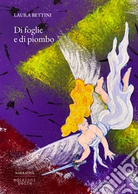 Di foglie e di piombo libro