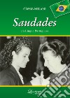 Saudades em língua Portuguesa libro