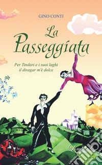 La passeggiata. Per Tindari e i suoi laghi il divagar m'è dolce libro