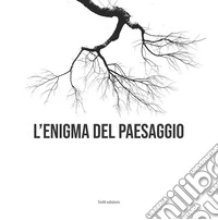 L'enigma del paesaggio libro
