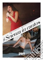 Scienza in canto