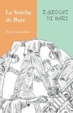 Le sceche de Bare libro