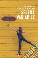 Serena variabile libro