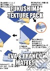 Eva e Franco Mattes: Fukushima Texture Pack. Ediz. multilingue libro