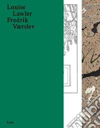 Louise Lawler/Fredrik Værslev libro
