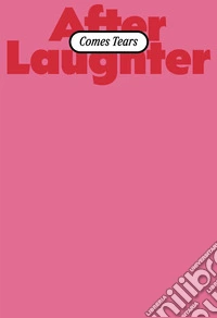 After Laughter Comes Tears libro