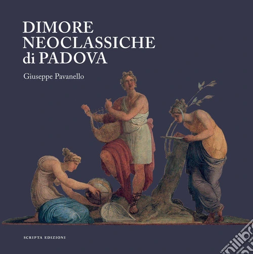Dimore neoclassiche di Padova