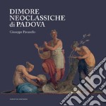 Dimore neoclassiche di Padova libro