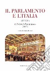 Il Parlamento e l'Italia. Lettera di Niccolò Tommaseo (1865) libro di Allegri M. (cur.)