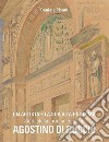 Un artista e la sua vita postuma. Storia della fortuna critica di Agostino di Duccio libro