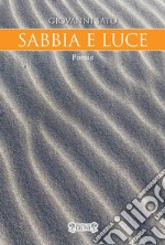 Sabbia e luce libro