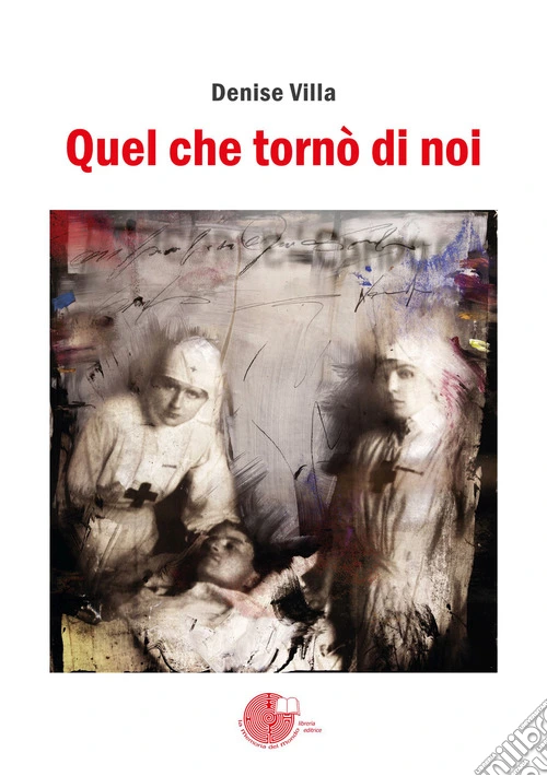 Quel che tornò di noi